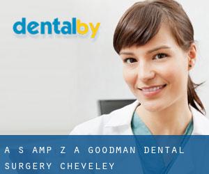 A S & Z A Goodman Dental Surgery (Cheveley)