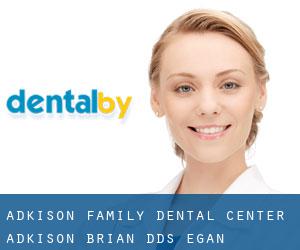 Adkison Family Dental Center: Adkison Brian DDS (Egan)
