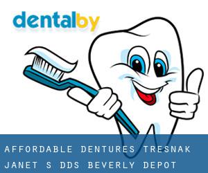 Affordable Dentures: Tresnak Janet S DDS (Beverly Depot)