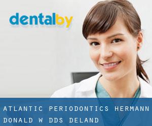 Atlantic Periodontics: Hermann Donald W DDS (DeLand)