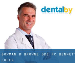 Bowman R. Browne, DDS, PC (Bennett Creek)