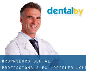 Brownsburg Dental Professionals P.C.; Loeffler, John A DDS