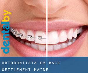 Ortodontista em Back Settlement (Maine)