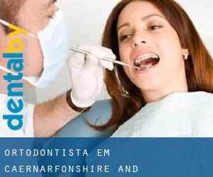 Ortodontista em Caernarfonshire and Merionethshire