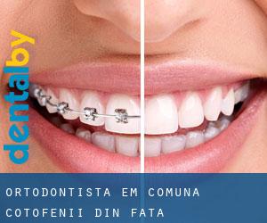 Ortodontista em Comuna Coţofenii din Faţă