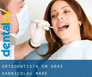 Ortodontista em Oraş Sânnicolau Mare