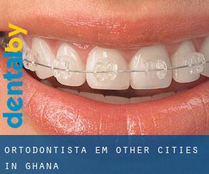 Ortodontista em Other Cities in Ghana