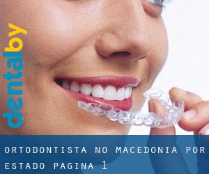 Ortodontista no Macedónia por Estado - página 1