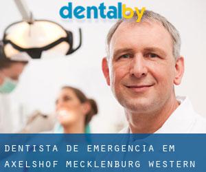 Dentista de emergência em Axelshof (Mecklenburg-Western Pomerania)