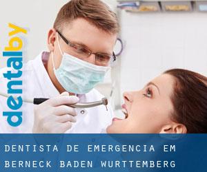Dentista de emergência em Berneck (Baden-Württemberg)