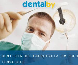 Dentista de emergência em Dull (Tennessee)