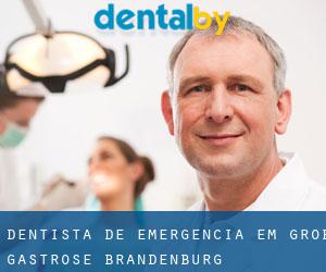Dentista de emergência em Groß Gastrose (Brandenburg)