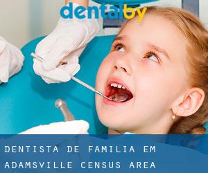 Dentista de família em Adamsville (census area)