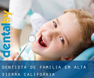 Dentista de família em Alta Sierra (California)