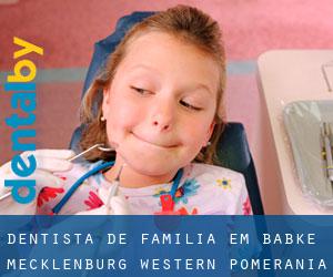 Dentista de família em Babke (Mecklenburg-Western Pomerania)