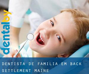 Dentista de família em Back Settlement (Maine)