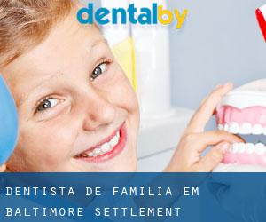 Dentista de família em Baltimore Settlement