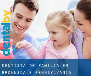Dentista de família em Brownsdale (Pennsylvania)