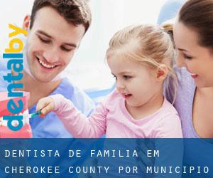 Dentista de família em Cherokee County por município - página 1