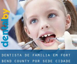 Dentista de família em Fort Bend County por sede cidade - página 1