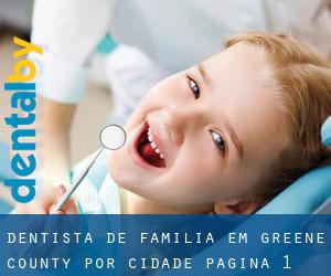 Dentista de família em Greene County por cidade - página 1