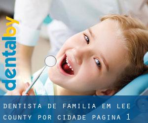 Dentista de família em Lee County por cidade - página 1