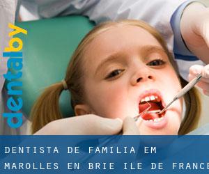 Dentista de família em Marolles-en-Brie (Île-de-France)