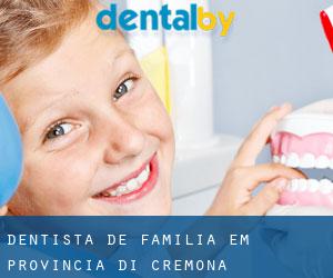 Dentista de família em Provincia di Cremona