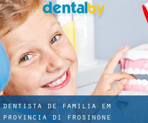 Dentista de família em Provincia di Frosinone