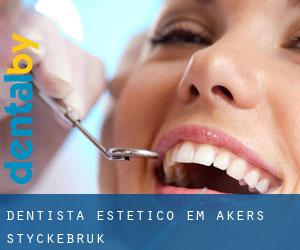 Dentista estético em Åkers Styckebruk