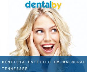 Dentista estético em Balmoral (Tennessee)