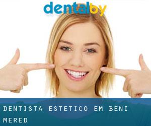 Dentista estético em Beni Mered