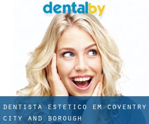 Dentista estético em Coventry (City and Borough)