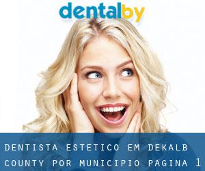 Dentista estético em DeKalb County por município - página 1