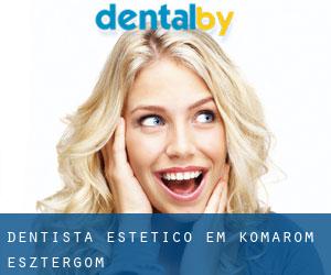 Dentista estético em Komárom-Esztergom