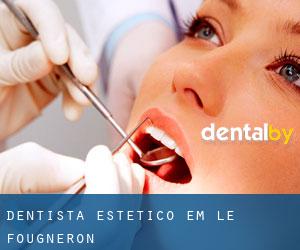 Dentista estético em Le Fougneron