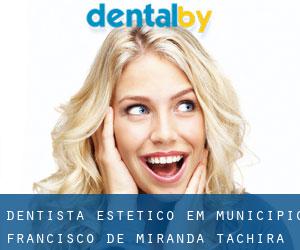 Dentista estético em Municipio Francisco de Miranda (Táchira)