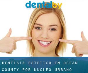 Dentista estético em Ocean County por núcleo urbano - página 1