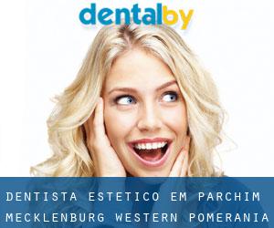 Dentista estético em Parchim (Mecklenburg-Western Pomerania)