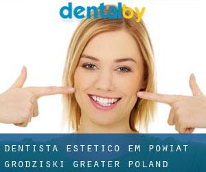 Dentista estético em Powiat grodziski (Greater Poland Voivodeship)