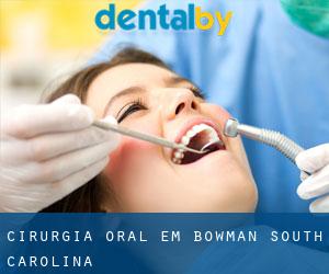 Cirurgia oral em Bowman (South Carolina)