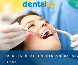 Cirurgia oral em Kirovohrads'ka Oblast'