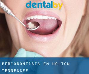 Periodontista em Holton (Tennessee)