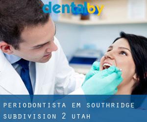 Periodontista em Southridge Subdivision 2 (Utah)