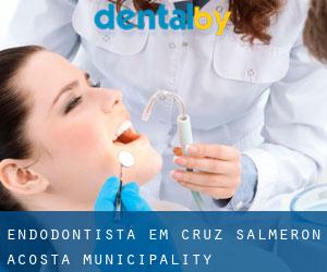 Endodontista em Cruz Salmerón Acosta Municipality