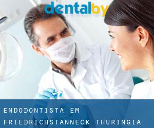 Endodontista em Friedrichstanneck (Thuringia)