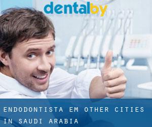 Endodontista em Other Cities in Saudi Arabia