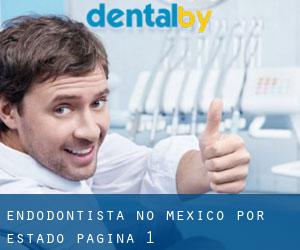 Endodontista no México por Estado - página 1