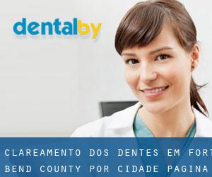 Clareamento dos dentes em Fort Bend County por cidade - página 1