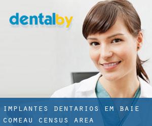 Implantes dentários em Baie-Comeau (census area)